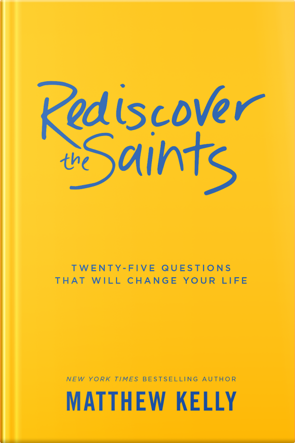 Rediscover the Saints